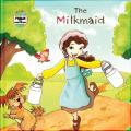  The Milkmaid: A Fable from Around the World 