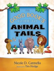  The Good Book\'s Guide to Animal Tails 