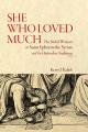  She Who Loved Much: The Sinful Woman in Saint Ephrem the Syrian and the Orthodox Tradition 