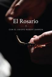  El Rosario Con El Obispo Robert Barron 