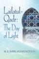  Lailatul-Qadr: The Day of Light 