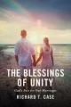  The Blessings of Unity: God's Best for Our Marriages 