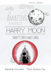  Harry Moon: Harry\'s Christmas Carol 