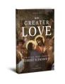  No Greater Love 
