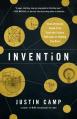  Invention: Think Different; Break Free from the Culture Hell-Bent on Holding You Back 