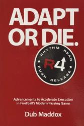  Adapt or Die: Advancements to Accelerate Execution in Football\'s Modern Passing Game 