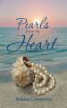  Pearls from the Heart: Pearls from the Heart 
