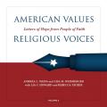  American Values, Religious Voices, Volume 2: Letters of Hope from People of Faith Volume 2 