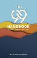  The 99 Handbook: A Catholic Guide to a Life of Faith 