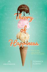  The Fundamental Theory of Happiness 
