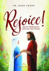  Rejoice: Advent Meditations with the Holy Family Journal 
