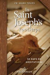  In Saint Joesph\'s Footsteps 