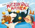  Bubbe & Bart's Matzoh Ball Mayhem 