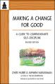  Making a Change for Good: A Guide to Compassionate Self-Discipline, Revised Edition 
