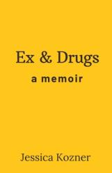  Ex & Drugs 