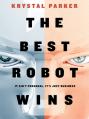  The Best Robot Wins 