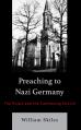  Preaching to Nazi Germany: The Pulpit and the Confessing Church 