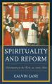  Spirituality and Reform: Christianity in the West, ca. 1000-1800 