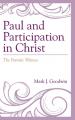  Paul and Participation in Christ: The Patristic Witness 