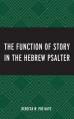  The Function of Story in the Hebrew Psalter 