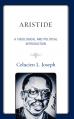  Aristide: A Theological and Political Introduction 