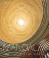  Mandala - Auf Der Suche Nach Erleuchtung: Heilige Geometrie in Den Spirituellen Ku]nsten Der Welt 