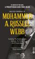  Selected Writings of Mohammed A. Russel Webb: In Search of the Light, a Presbyterian Man Finds Islam 