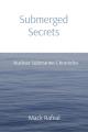  Submerged Secrets: Nuclear Submarine Chronicles 