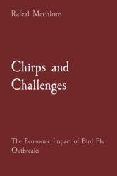  Chirps and Challenges: The Economic Impact of Bird Flu Outbreaks 