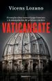  Vaticangate. El Complot Ultra Contra El Papa Francisco Y La Manipulaci 