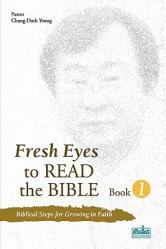  Fresh Eyes to Read the Bible, Book 1 