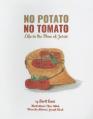  No Potato No Tomato: Life in the Time of Jesus 