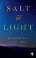  Salt & Light: Inspirational Stories of Faith at Work 
