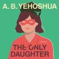  The Only Daughter 