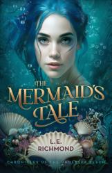  The Mermaid\'s Tale: Volume 1 