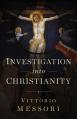  Investigation Into Christianity 